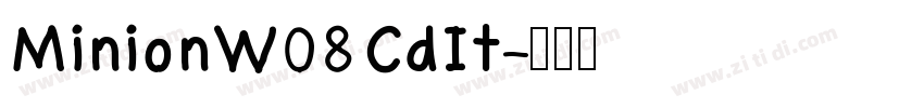 MinionW08 CdIt字体转换